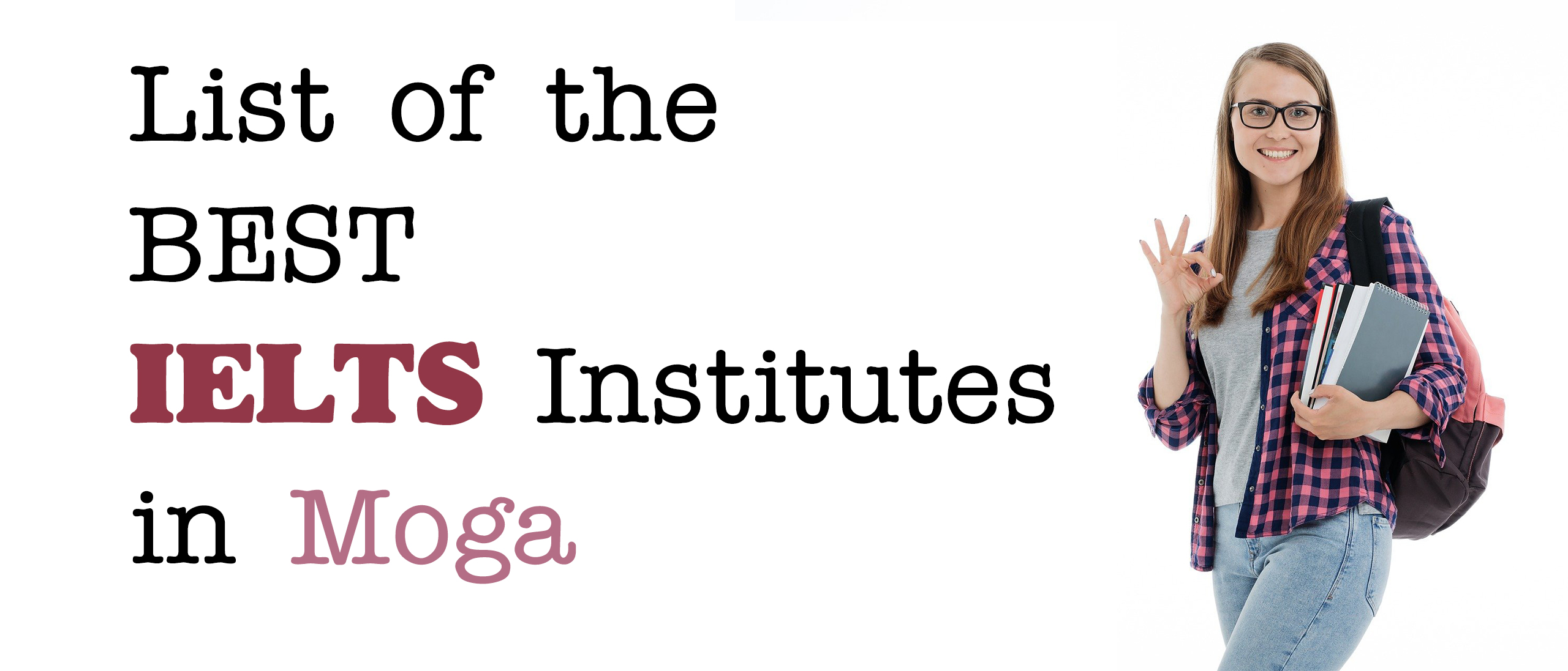 List of Top 10 Best IELTS Institutes in Moga