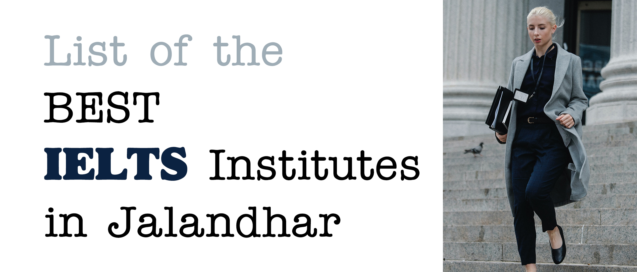 List of Top 10 Best IELTS Institutes in Jalandhar