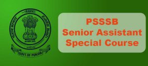 PSSSB Senior Assistant Special Course